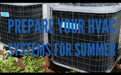 Tips to Prepare Your HVAC System for Summer