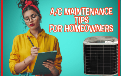 A/C Maintenance Tips for Homeowners  